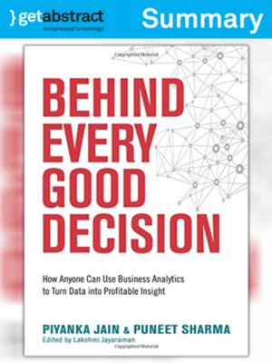 cover image of Behind Every Good Decision (Summary)